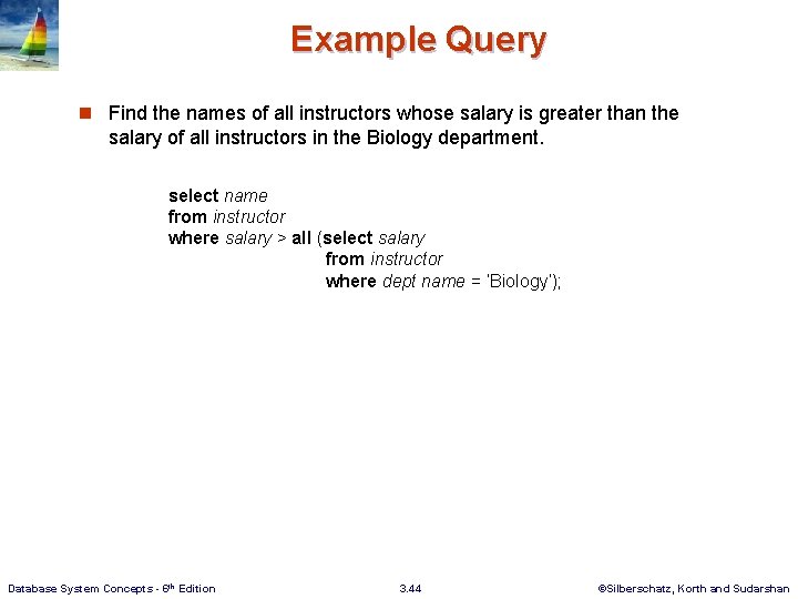 Example Query n Find the names of all instructors whose salary is greater than