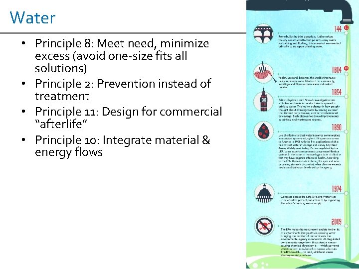 Water • Principle 8: Meet need, minimize excess (avoid one-size fits all solutions) •