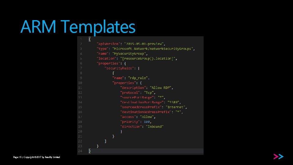 ARM Templates Page 15 / Copyright © 2017 by Readify Limited 