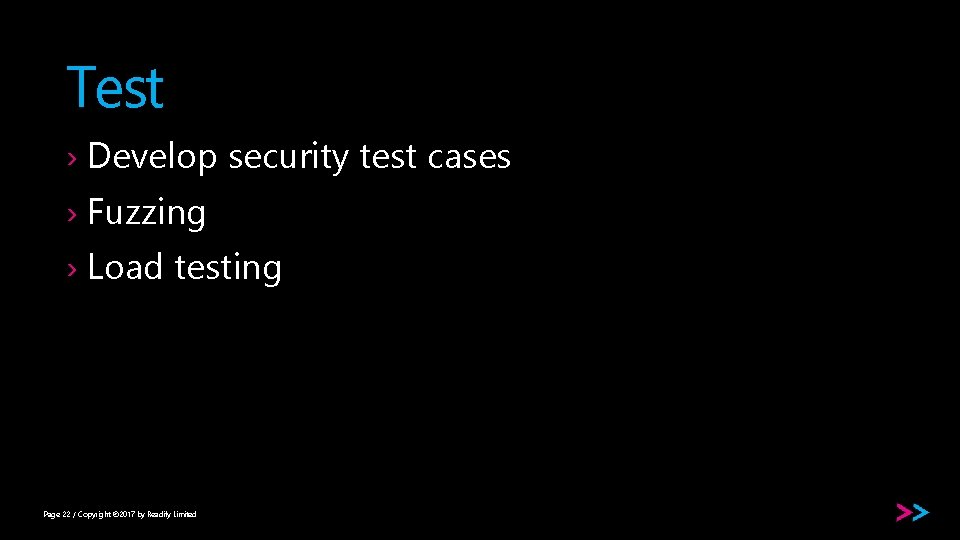 Test › Develop security test cases › Fuzzing › Load testing Page 22 /