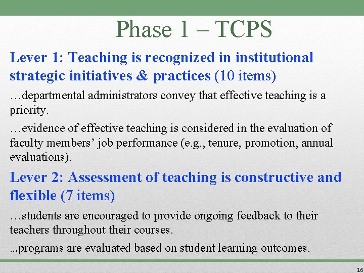 Phase 1 – TCPS Lever 1: Teaching is recognized in institutional strategic initiatives &