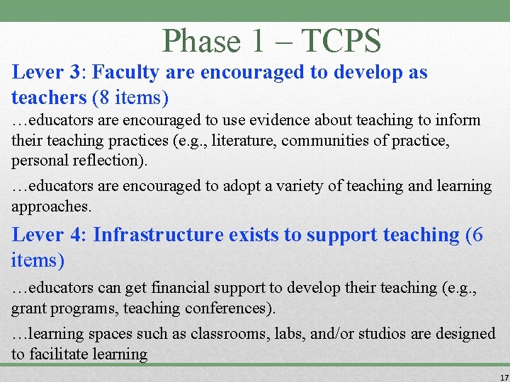 Phase 1 – TCPS Lever 3: Faculty are encouraged to develop as teachers (8