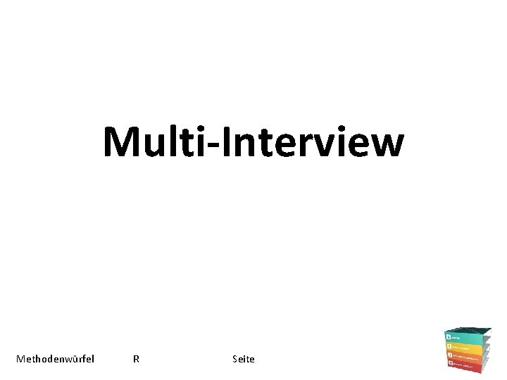 Multi-Interview Methodenwürfel R Seite 