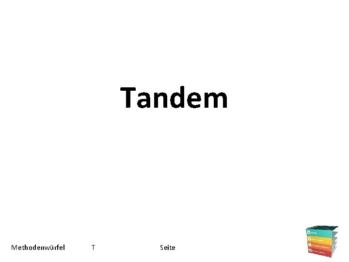 Tandem Methodenwürfel T Seite 