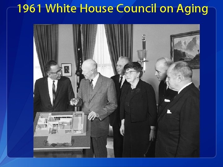 1961 White House Council on Aging 
