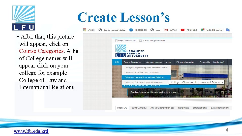 Create Lesson’s • After that, this picture will appear, click on Course Categories. A