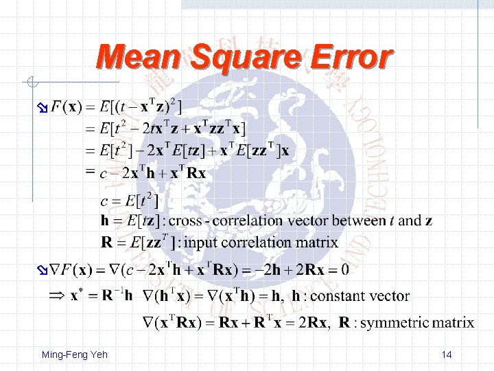 Mean Square Error Ming-Feng Yeh 14 