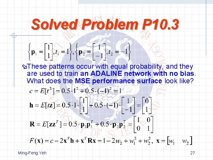 Solved Problem P 10. 3 These patterns occur with equal probability, and they are