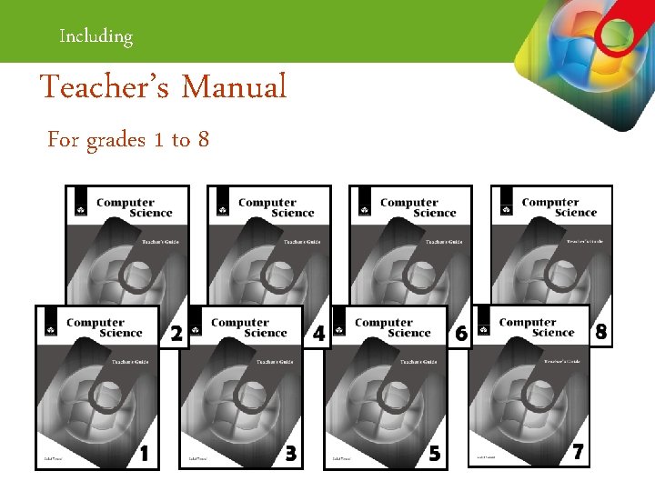 Including Teacher’s Manual For grades 1 to 8 
