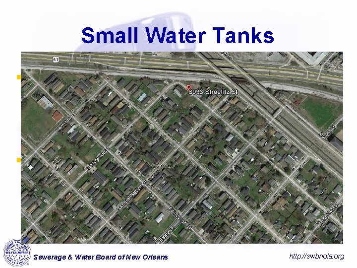 Small Water Tanks § Construction of Two Off-site Water Tanks – 2000 gallon pressurized