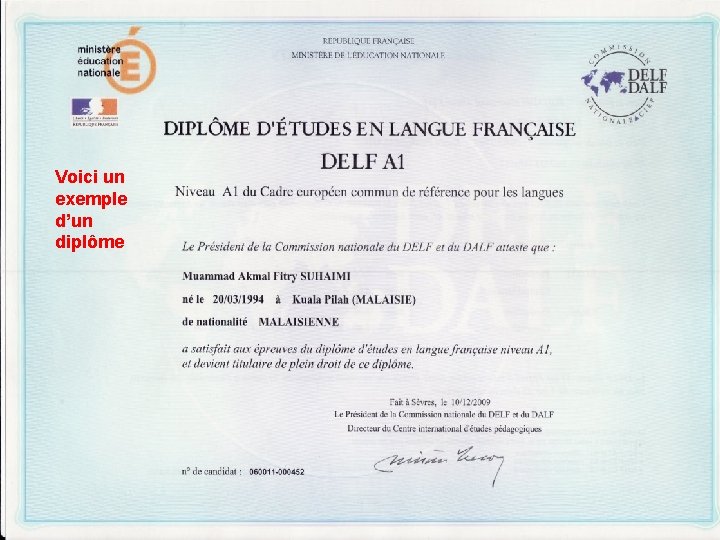Voici un exemple d’un diplôme 