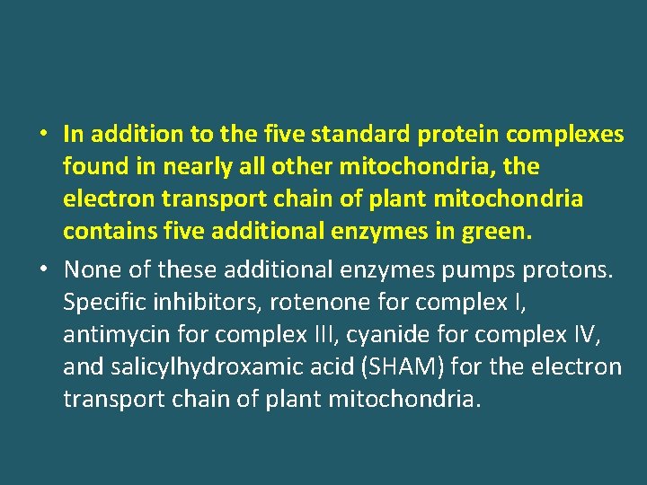  • In addition to the five standard protein complexes found in nearly all