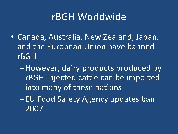 r. BGH Worldwide • Canada, Australia, New Zealand, Japan, and the European Union have