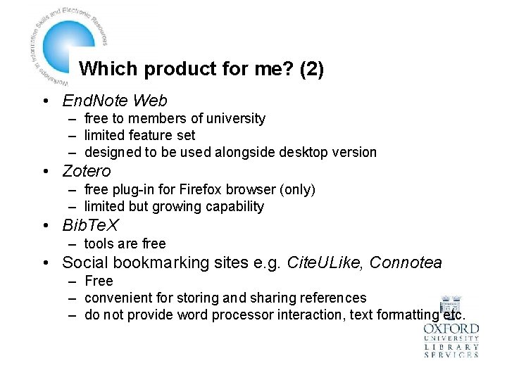 Which product for me? (2) • End. Note Web – free to members of