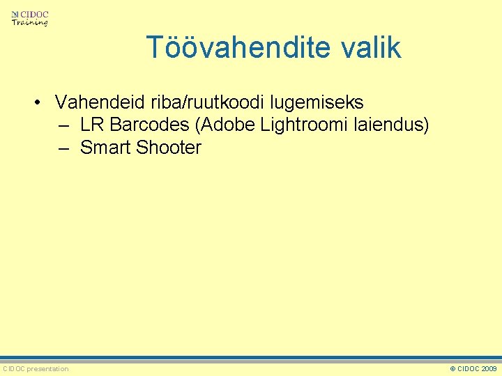 Töövahendite valik • Vahendeid riba/ruutkoodi lugemiseks – LR Barcodes (Adobe Lightroomi laiendus) – Smart