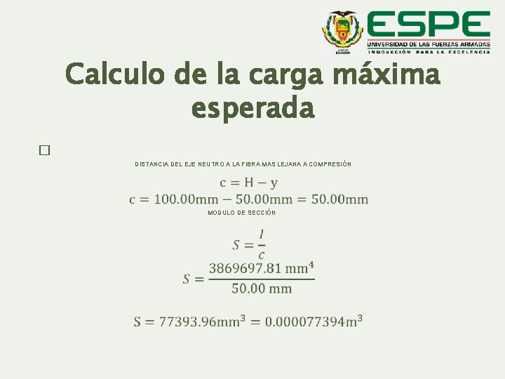 Calculo de la carga máxima esperada � DISTANCIA DEL EJE NEUTRO A LA FIBRA