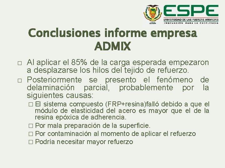 Conclusiones informe empresa ADMIX � � Al aplicar el 85% de la carga esperada