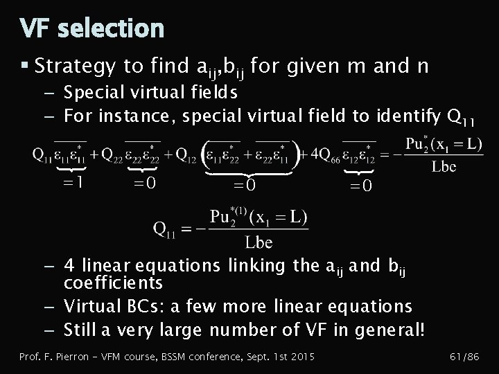 VF selection § Strategy to find aij, bij for given m and n –