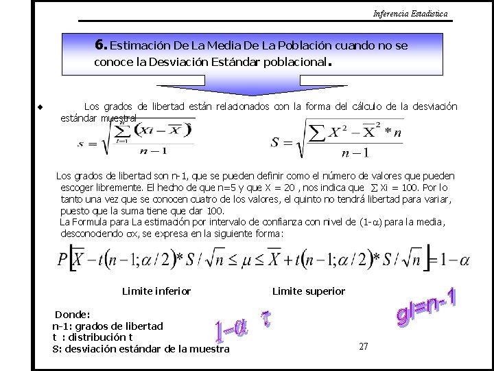 Inferencia Estadistica 6. Estimación De La Media De La Población cuando no se conoce