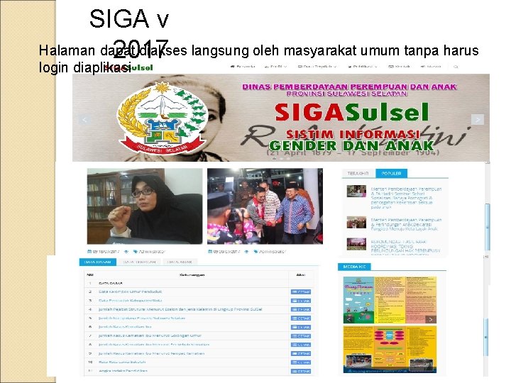 SIGA v Halaman dapat diakses langsung oleh masyarakat umum tanpa harus 2017 login diaplikasi