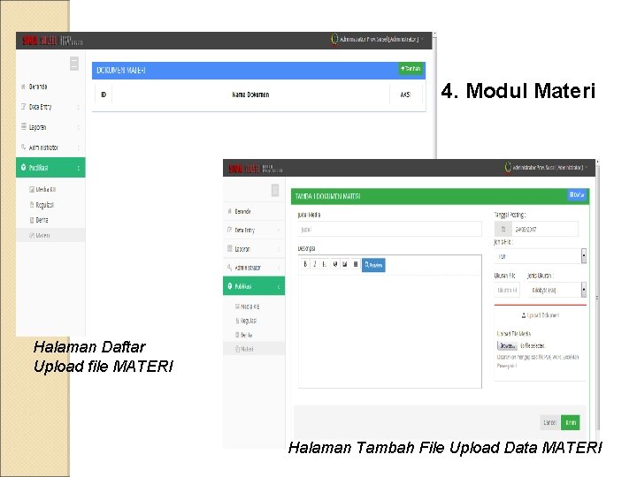 4. Modul Materi Halaman Daftar Upload file MATERI Halaman Tambah File Upload Data MATERI