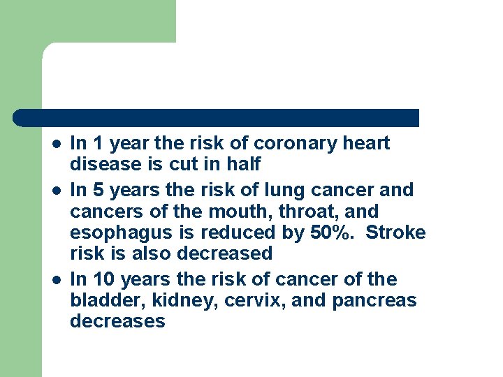 l l l In 1 year the risk of coronary heart disease is cut