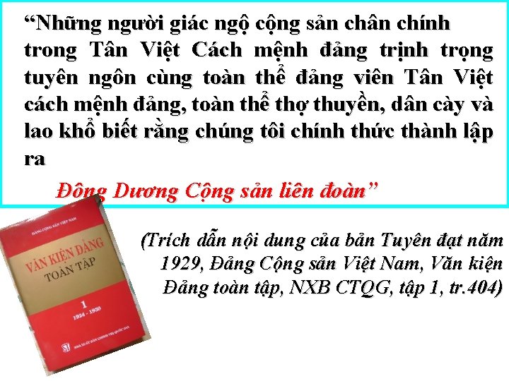 “Những người giác ngộ cộng sản chân chính trong Tân Việt Cách mệnh đảng