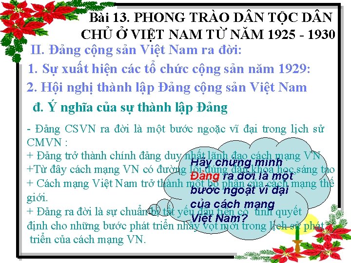 Bài 13. PHONG TRÀO D N TỘC D N CHỦ Ở VIỆT NAM TỪ