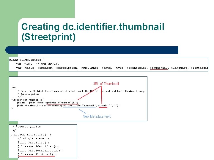 Creating dc. identifier. thumbnail (Streetprint) 