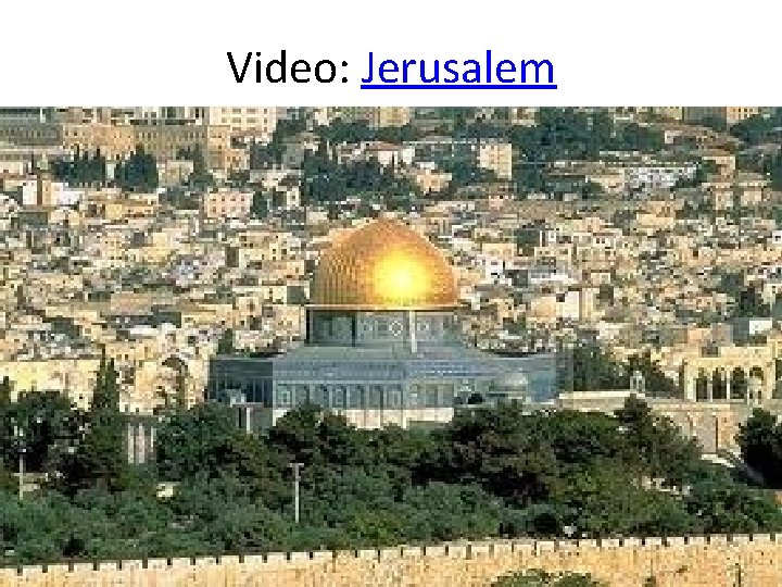 Video: Jerusalem 