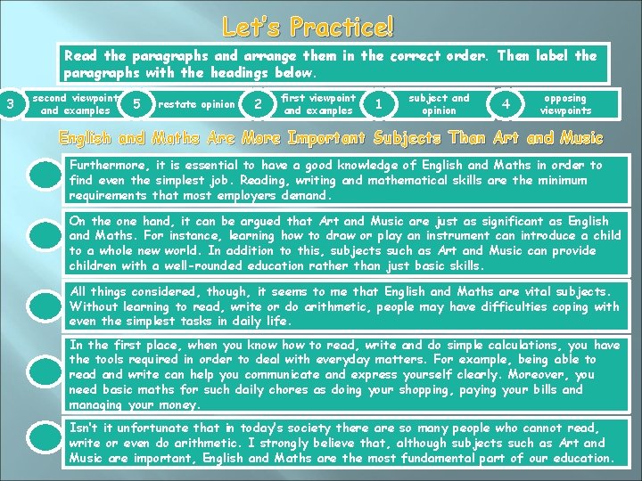 Let’s Practice! Read the paragraphs and arrange them in the correct order. Then label