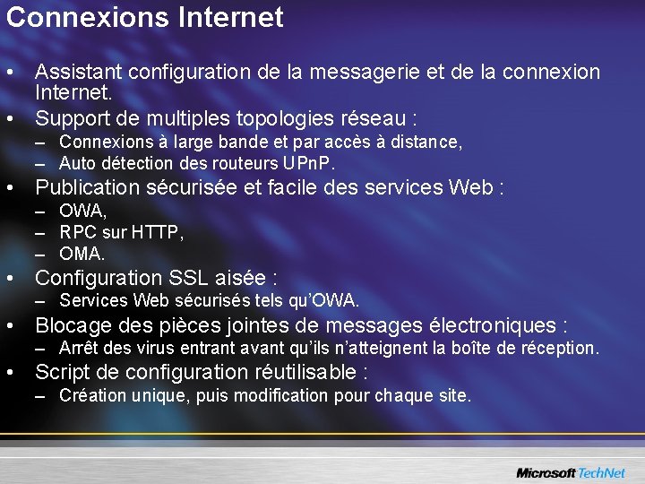Connexions Internet • Assistant configuration de la messagerie et de la connexion Internet. •