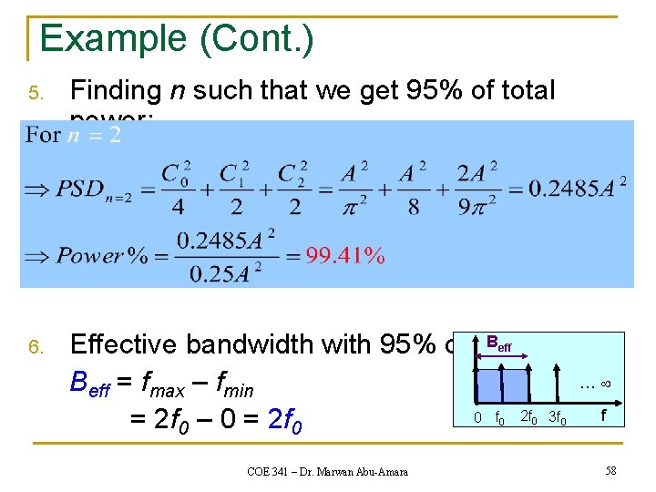 Example (Cont. ) 5. 6. Finding n such that we get 95% of total