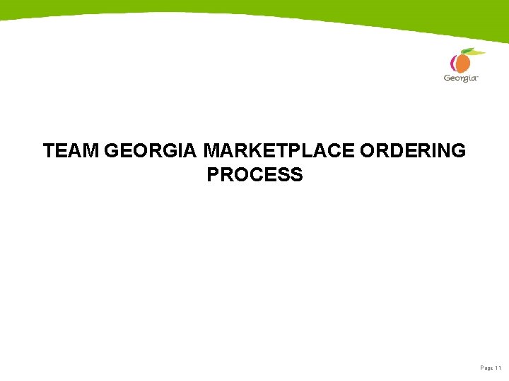 TEAM GEORGIA MARKETPLACE ORDERING PROCESS Page 11 