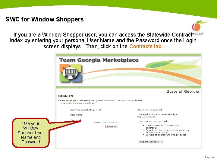 SWC for Window Shoppers If you are a Window Shopper user, you can access