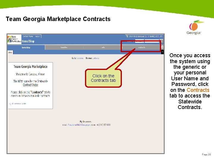 Team Georgia Marketplace Contracts Click on the Contracts tab Once you access the system