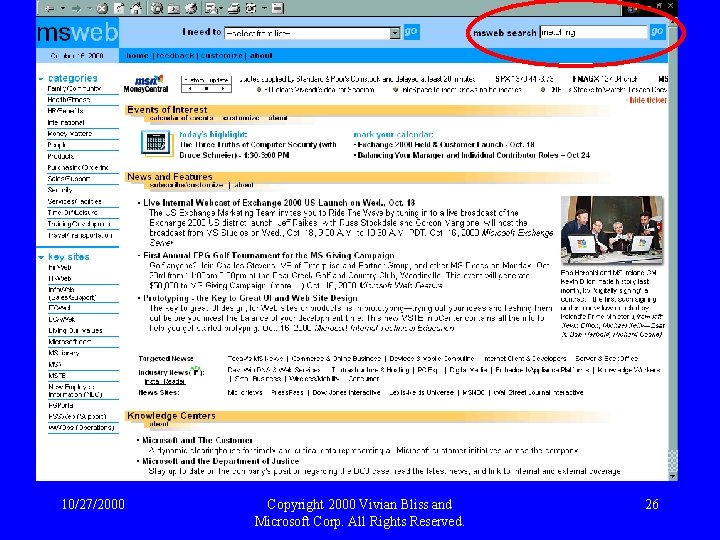 10/27/2000 Copyright 2000 Vivian Bliss and Microsoft Corp. All Rights Reserved. 26 
