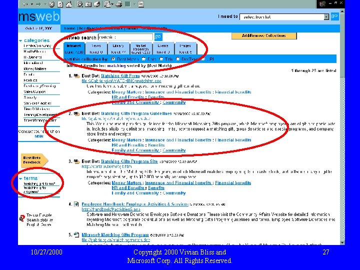 10/27/2000 Copyright 2000 Vivian Bliss and Microsoft Corp. All Rights Reserved. 27 