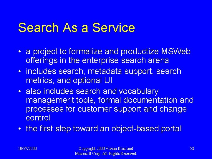 Search As a Service • a project to formalize and productize MSWeb offerings in