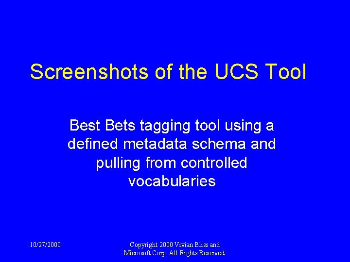 Screenshots of the UCS Tool Best Bets tagging tool using a defined metadata schema