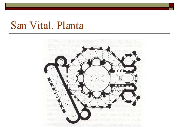 San Vital. Planta 