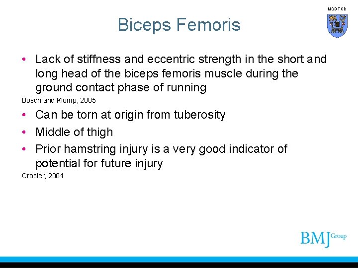 MOB TCD Biceps Femoris • Lack of stiffness and eccentric strength in the short