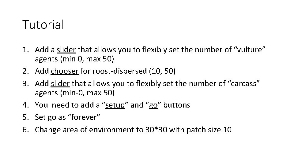 Tutorial 1. Add a slider that allows you to flexibly set the number of