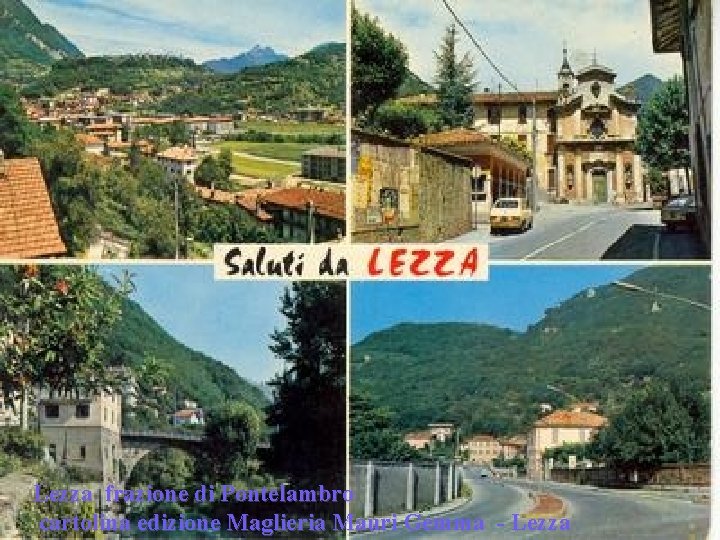 Lezza frazione di Pontelambro cartolina edizione Maglieria Mauri Gemma - Lezza 