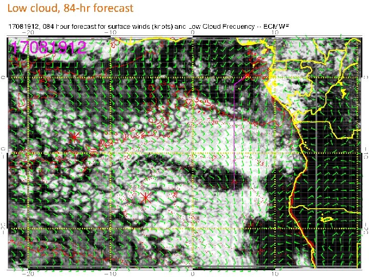 Low cloud, 84 -hr forecast 