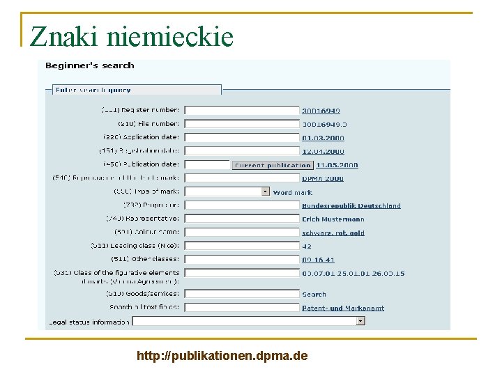 Znaki niemieckie http: //publikationen. dpma. de 