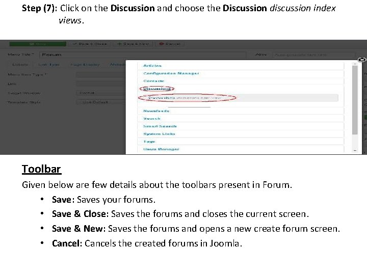 Step (7): Click on the Discussion and choose the Discussion discussion index views. Toolbar
