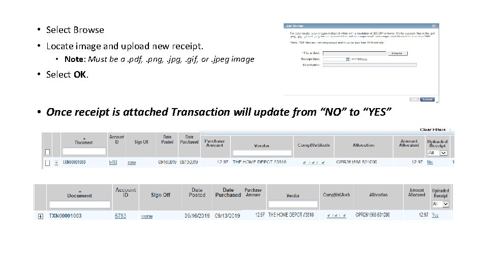  • Select Browse • Locate image and upload new receipt. • Note: Must