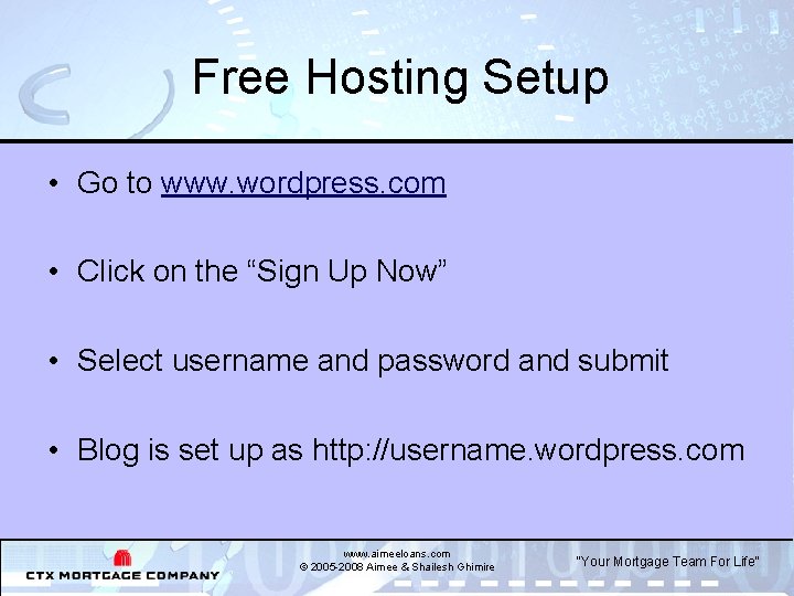 Free Hosting Setup • Go to www. wordpress. com • Click on the “Sign