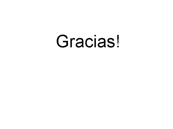 Gracias! 